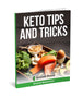 eBook - Keto Tips and Tricks!